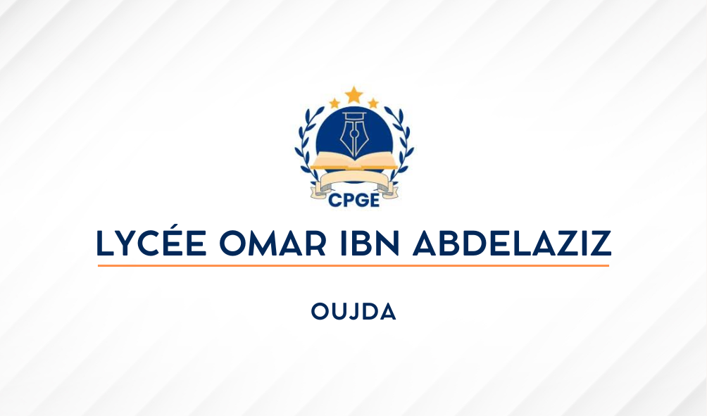Lycée Omar Ibn Abdelaziz - Oujda