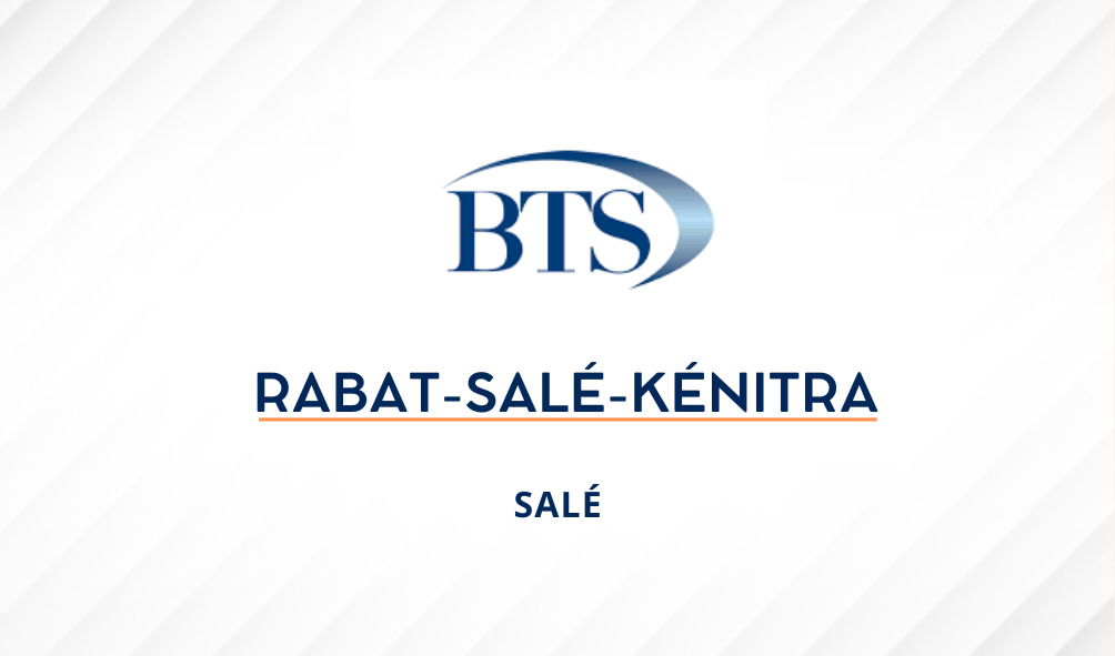 BTS - Rabat Salé Kénitra - Salé