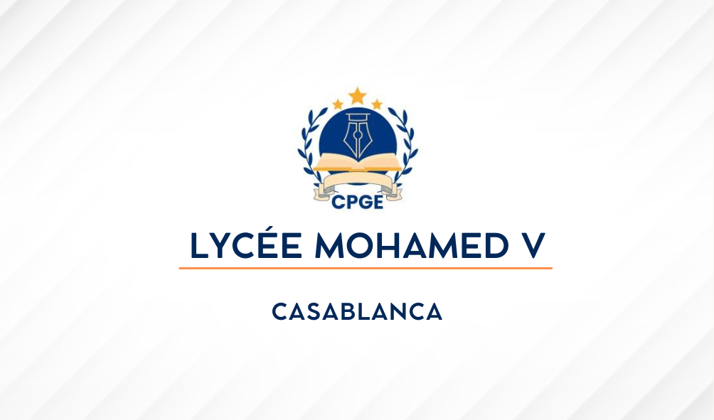 Lycée Mohamed V (LMV-Ca)- Casablanca