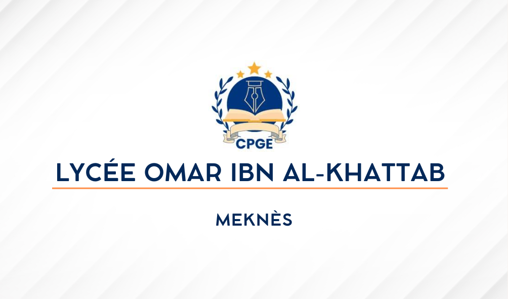 Lycée Omar Ibn Al-Khattab (LOK-Me)-Meknès