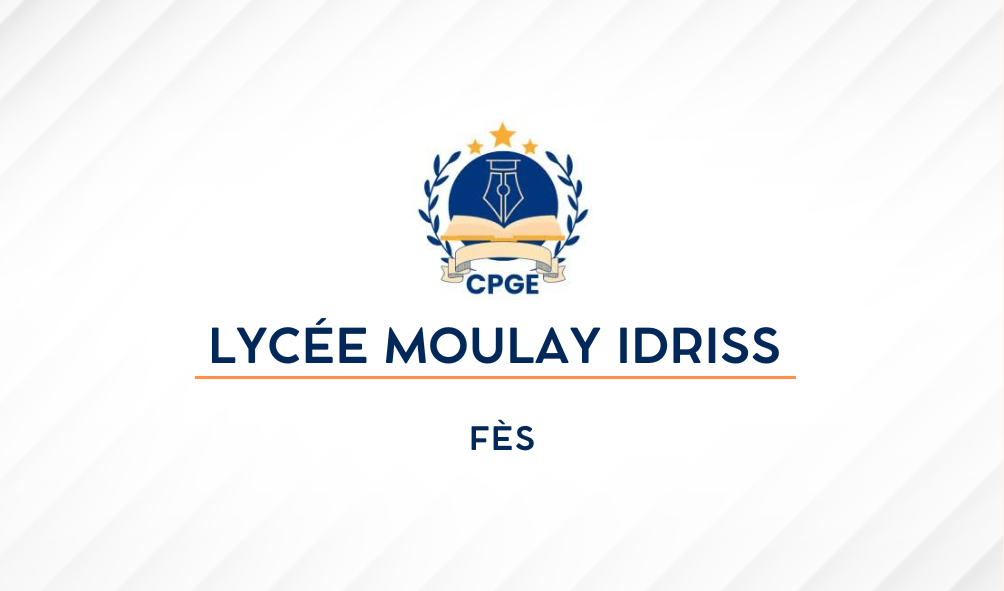 Lycée Moulay Idriss (LMI-Fe)- Fès
