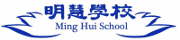 Ming Hui School Middletown